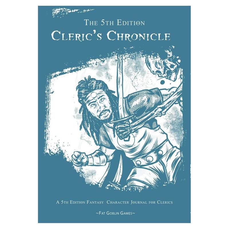 The 5th Edition: Cleric's Chronicle