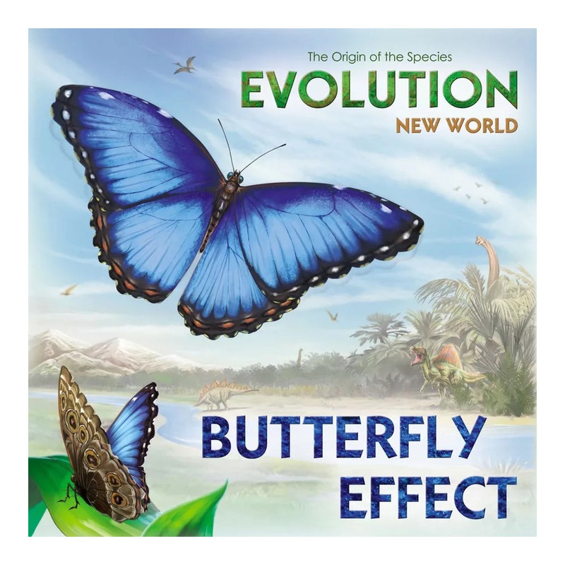 Evolution: New World - Butterfly Effect