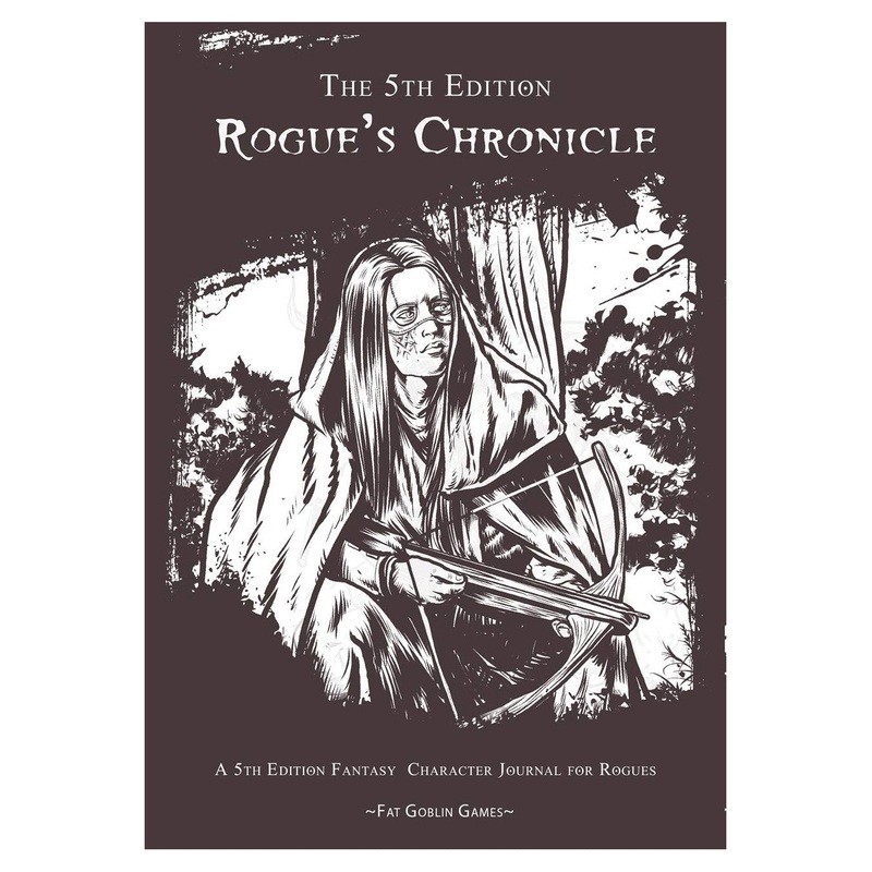 The 5th Edition: Rogue's Chronicles