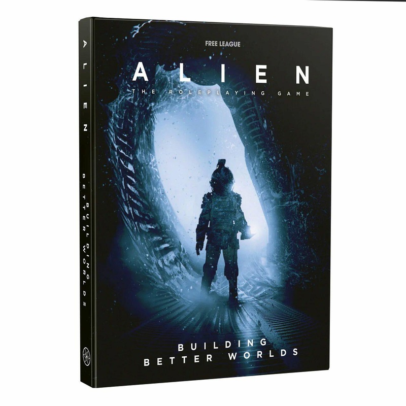 Alien RPG: Building Better Worlds
