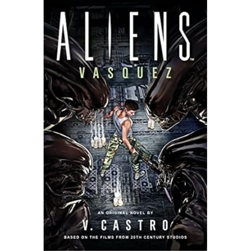 ALIENS: VASQUEZ BY V. CASTRO