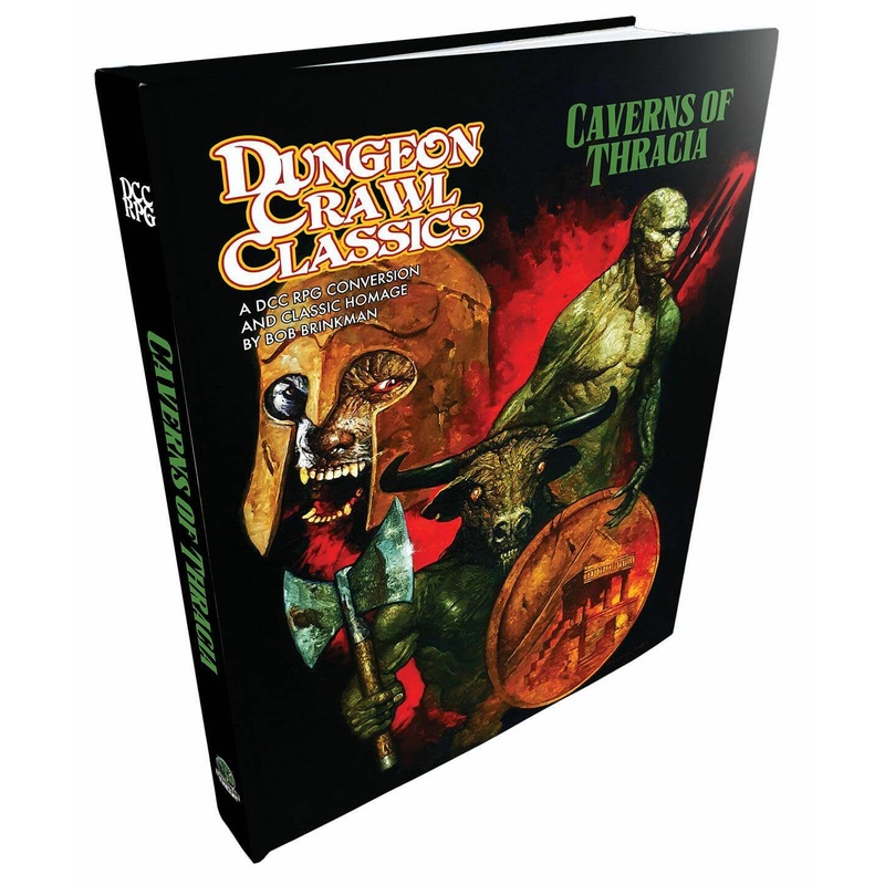 Dungeon Crawl Classics: Caverns of Thracia (Hardcover)