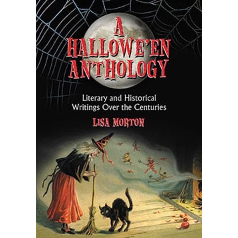 A HALLOWE'EN ANTHOLOGY BY LIDA MORTON