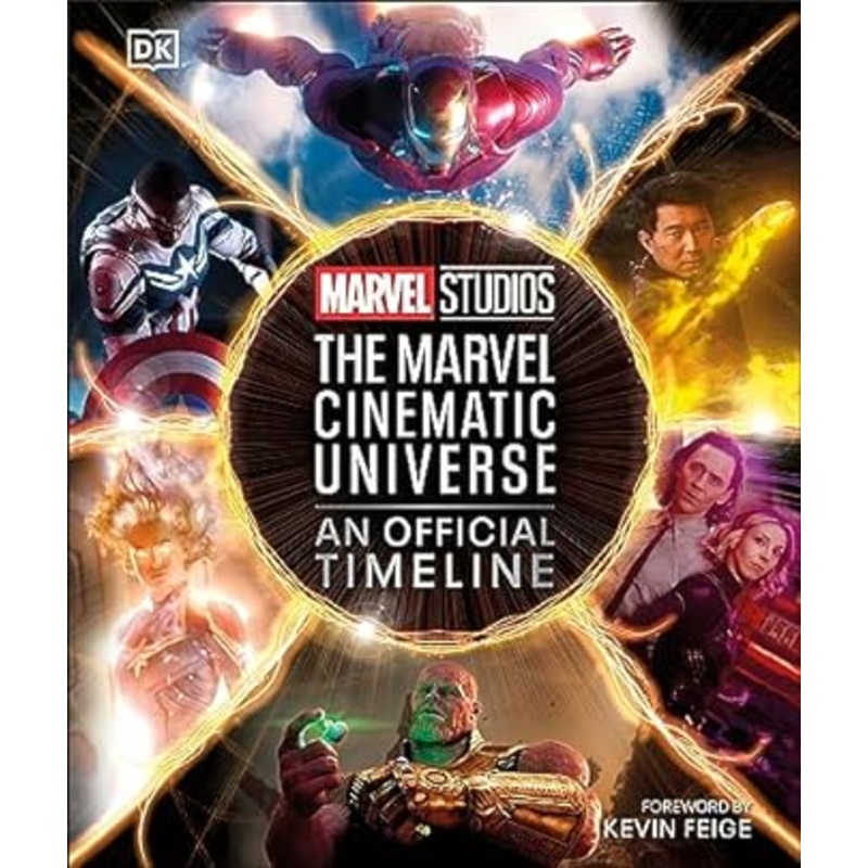 THE MARVEL CINEMATIC UNIVERSE AN OFFICIAL TIMELINE