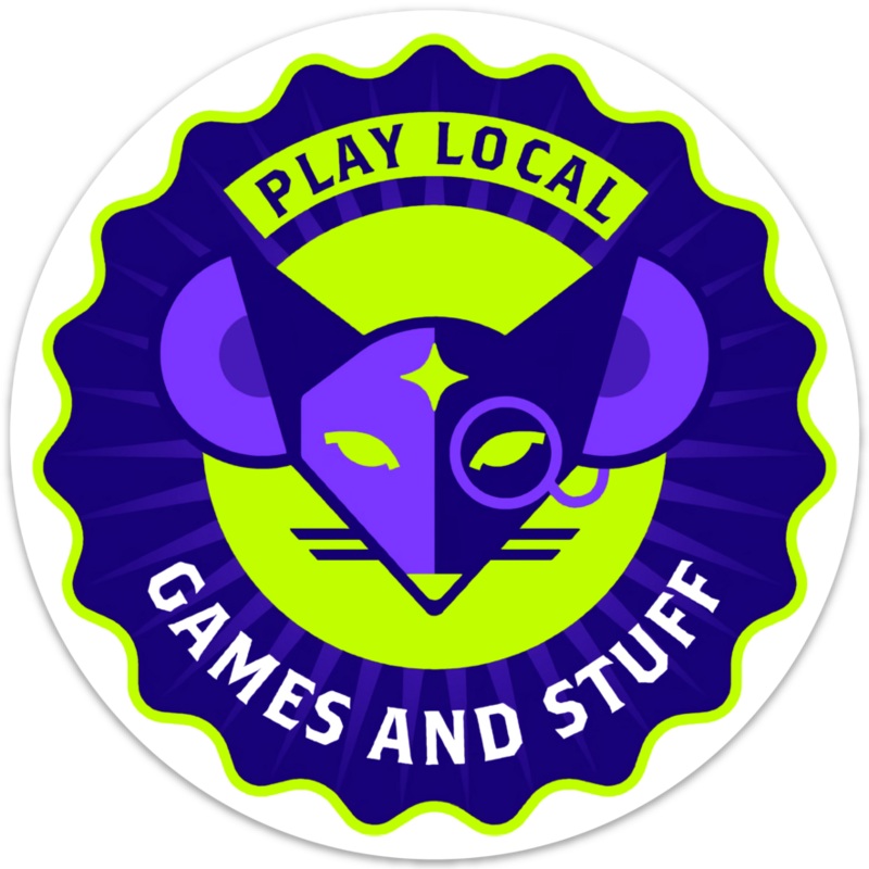 6" GAMES AND STUFF PLAY LOCAL STICKER