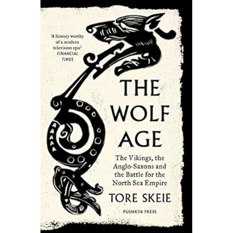 THE WOLF AGE BY TORE SKEIE