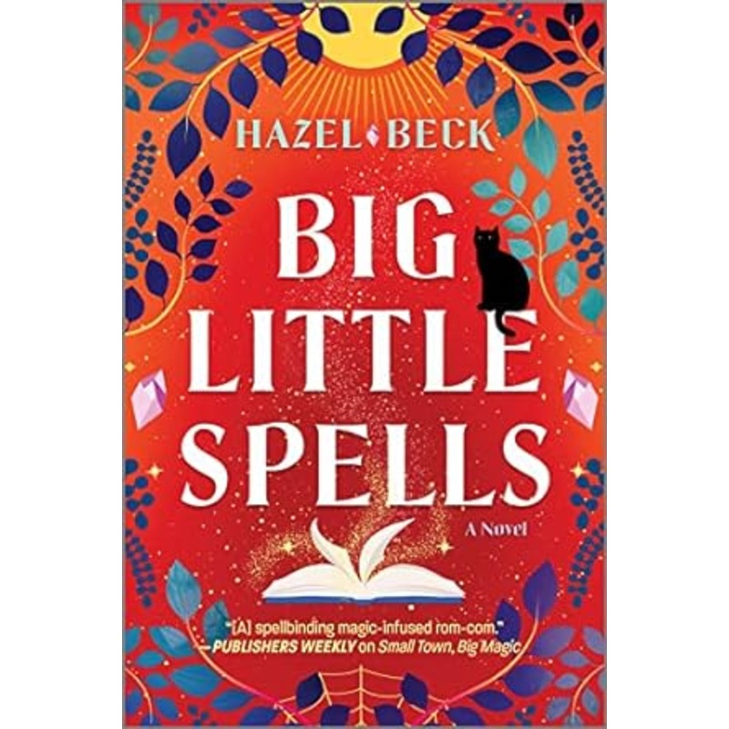 BIG LITTLE SPELLS BY HAZEL BECK