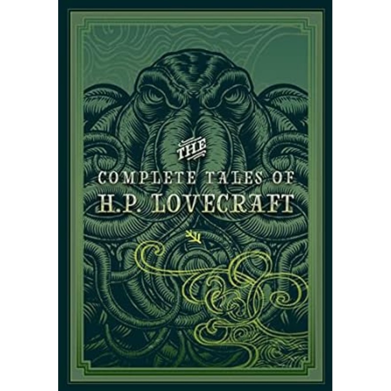 THE COMPLETE TALES OF H.P. LOVECRAFT