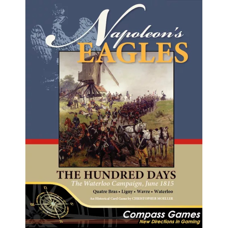 NAPOLEON'S EAGLES 2: THE HUNDRED DAYS