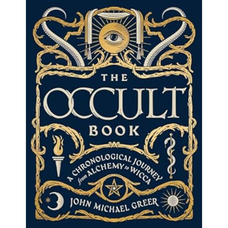 THE OCCULT BOOK BY JOHN MICHAEL GREER