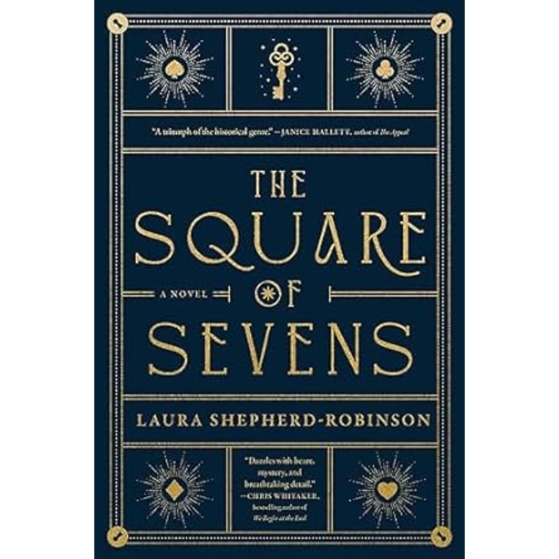 THE SQUARE OF SEVENS BY LAURA SHEPARD-ROBINSON