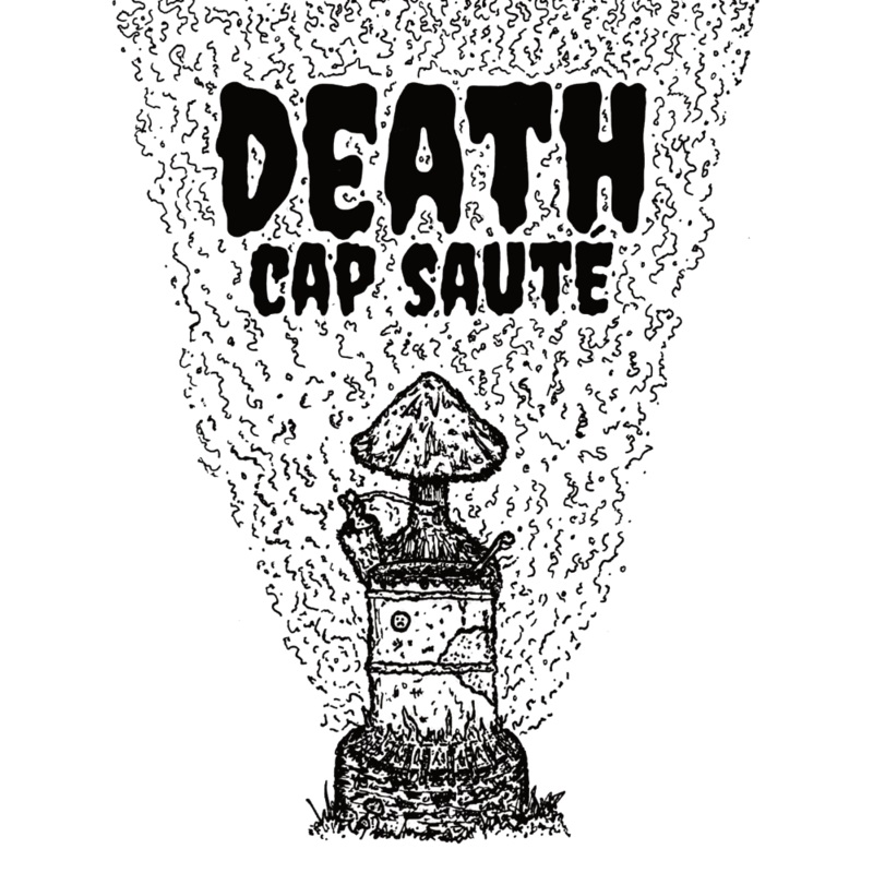 DEATH CAP SAUTE