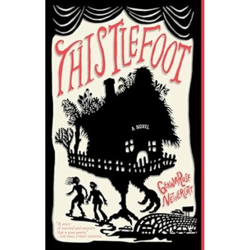 THISTLEFOOT BY GENNA ROSE NETHERCOTT