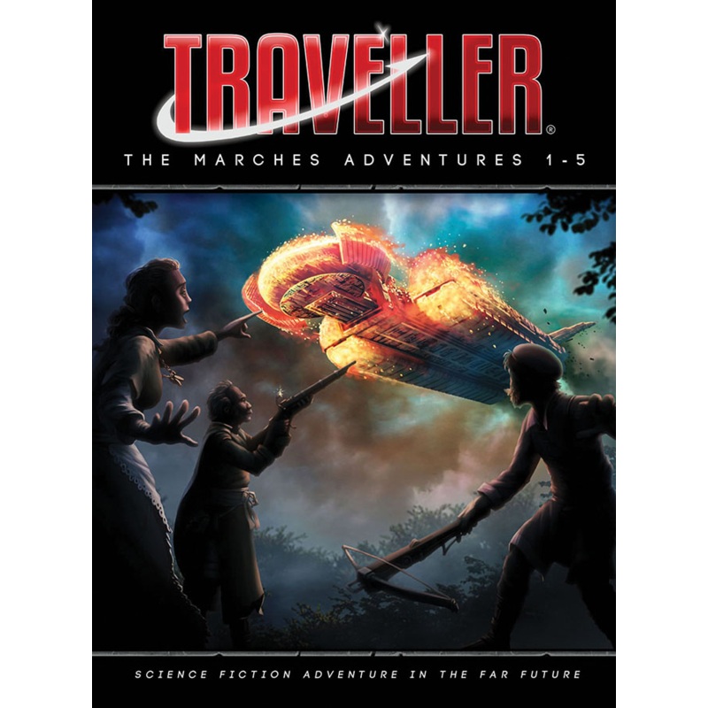 TRAVELLER RPG: THE MARCHES ADVENTURES 1-5