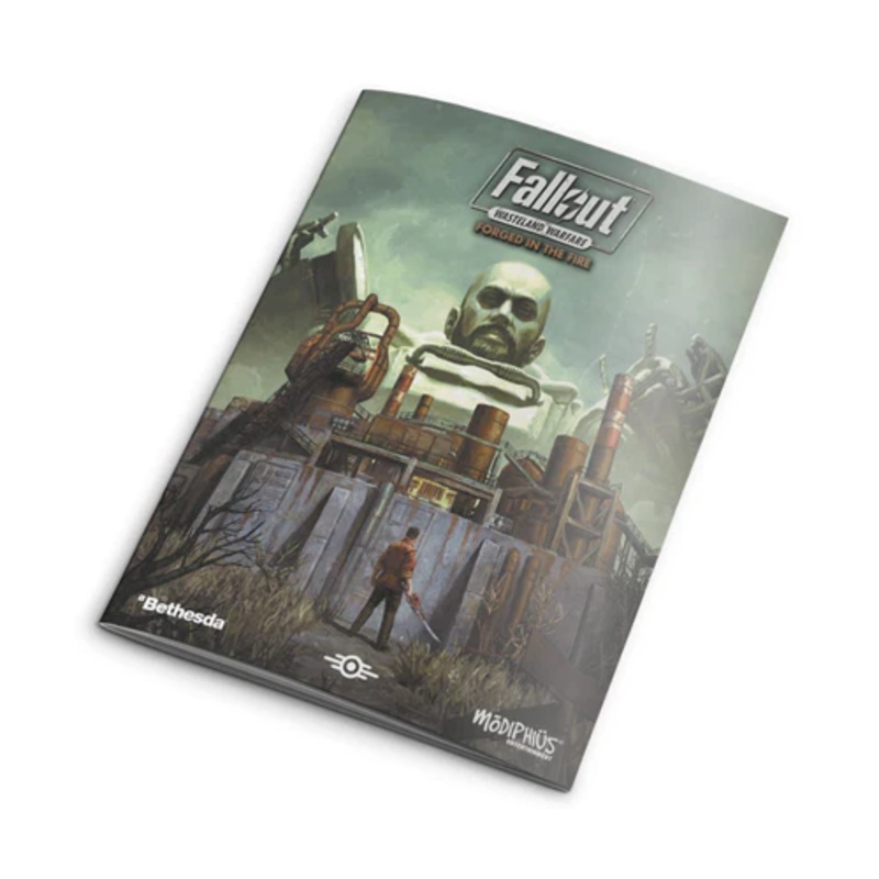 FALLOUT WASTELAND WARFARE FORGED IN THE FIRE