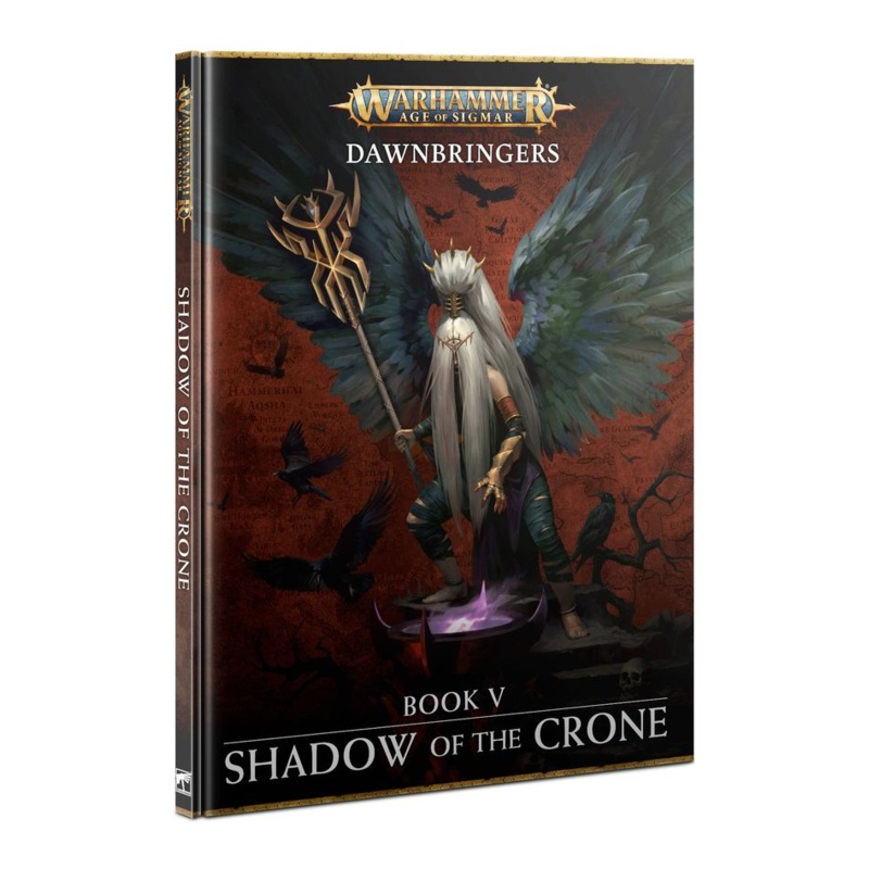 DAWNBRINGERS BOOK V: SHADOW OF THE CRONE