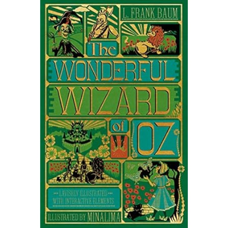 THE WONDERFUL WIZARD OF OZ BY L. FRANK BAUM AND ILLUSTRATED BY MINALIMA