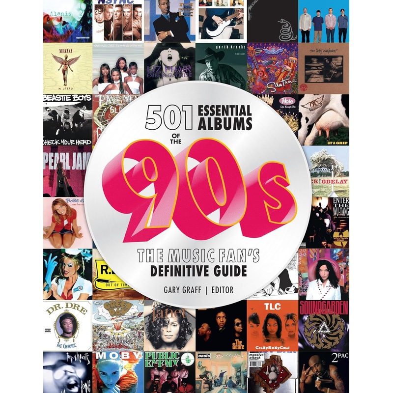 501 ESSENTIAL ALBUMS OF THE '90S