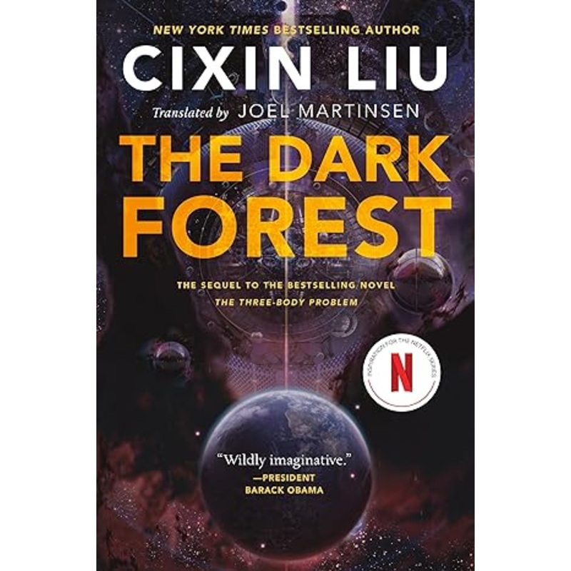 THE DARK FOREST BY CIXIN LIU