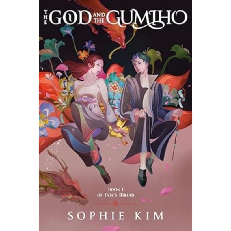 THE GOD AND THE GUMIHO BY SOPHIE KIM
