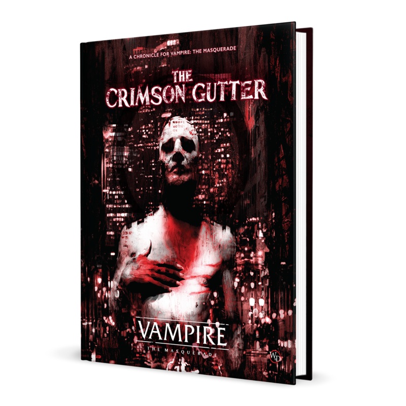 VAMPIRE THE MASQUERADE RPG THE CRIMSON GUTTER CHRONICLE BOOK