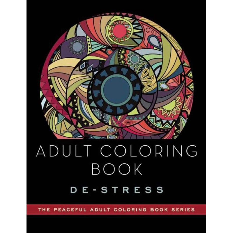 ADULT COLORING BOOK: DE-STRESS
