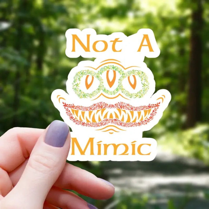 PSYCHEDELIC NOT A MIMIC STICKER