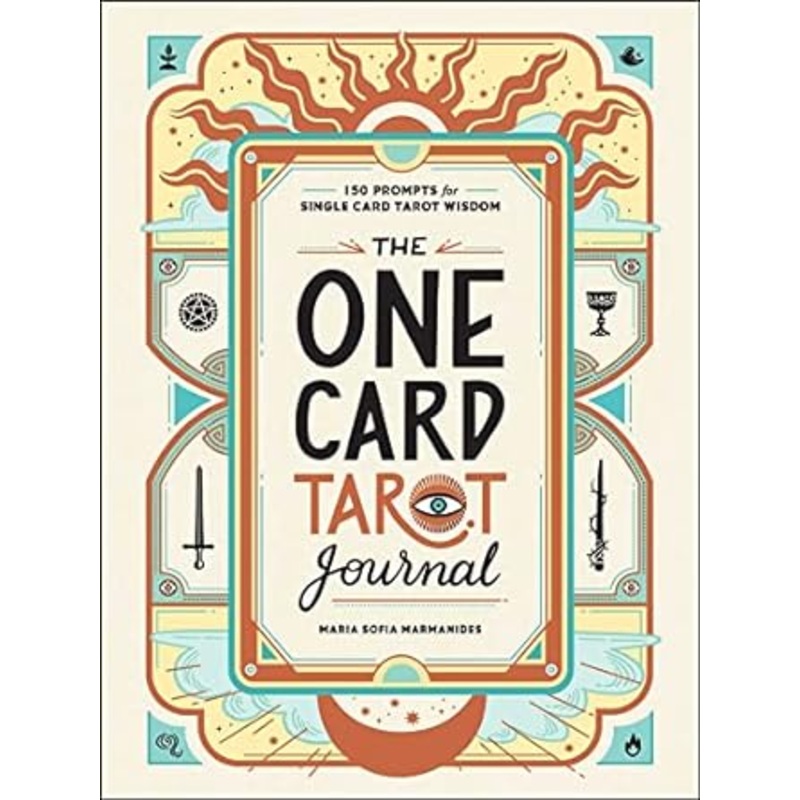 THE ONE CARD TAROT JOURNAL BY MARIA SOFIA MARMANIDES