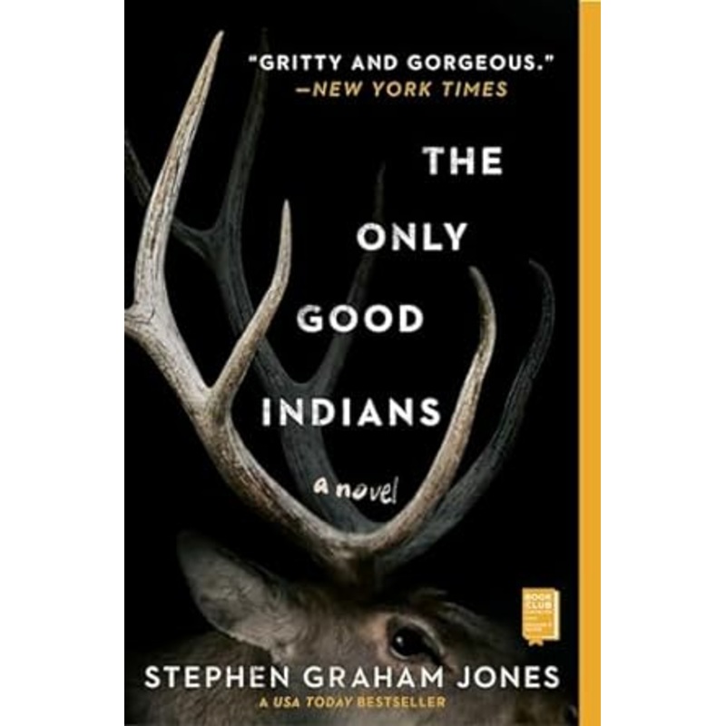 THE ONLY GOOD INDIANS