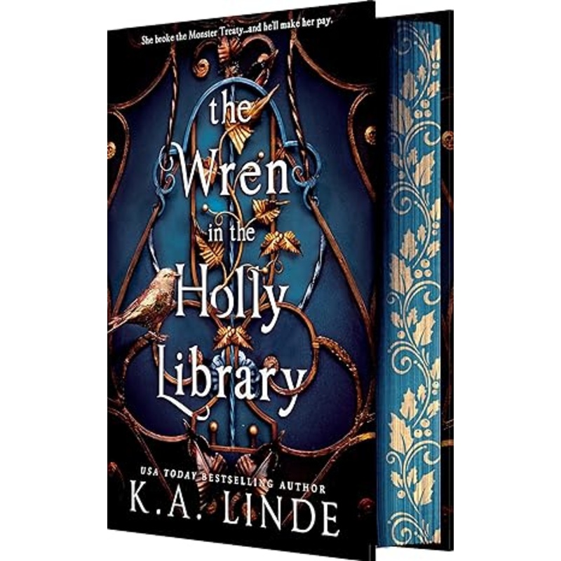 THE WREN IN THE HOLLY LIBRARY BY K.A. LINDE (DELUXE EDITION)
