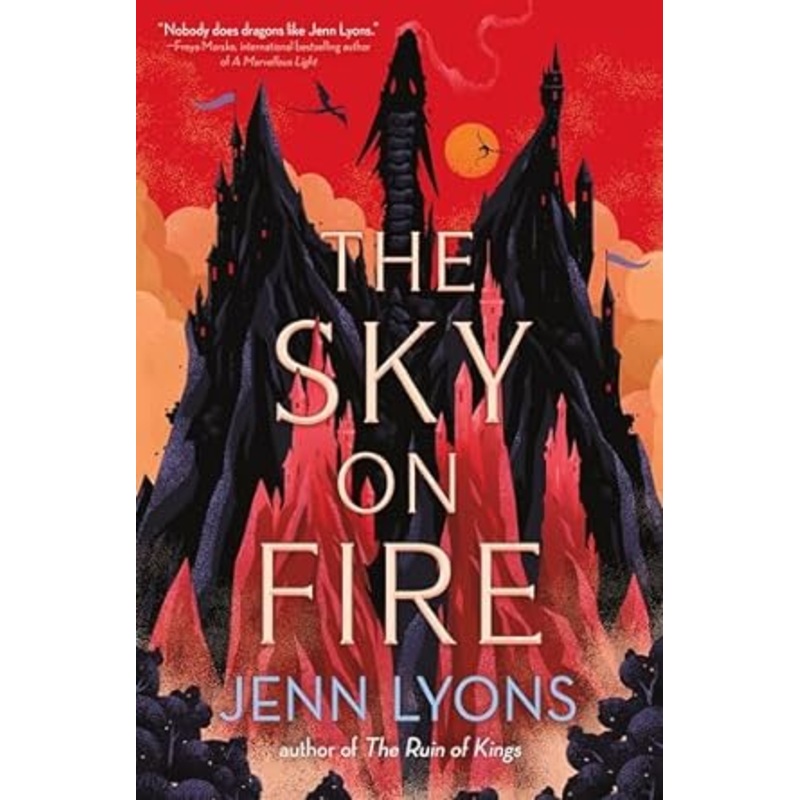 THE SKY ON FIRE BY JENN LYONS