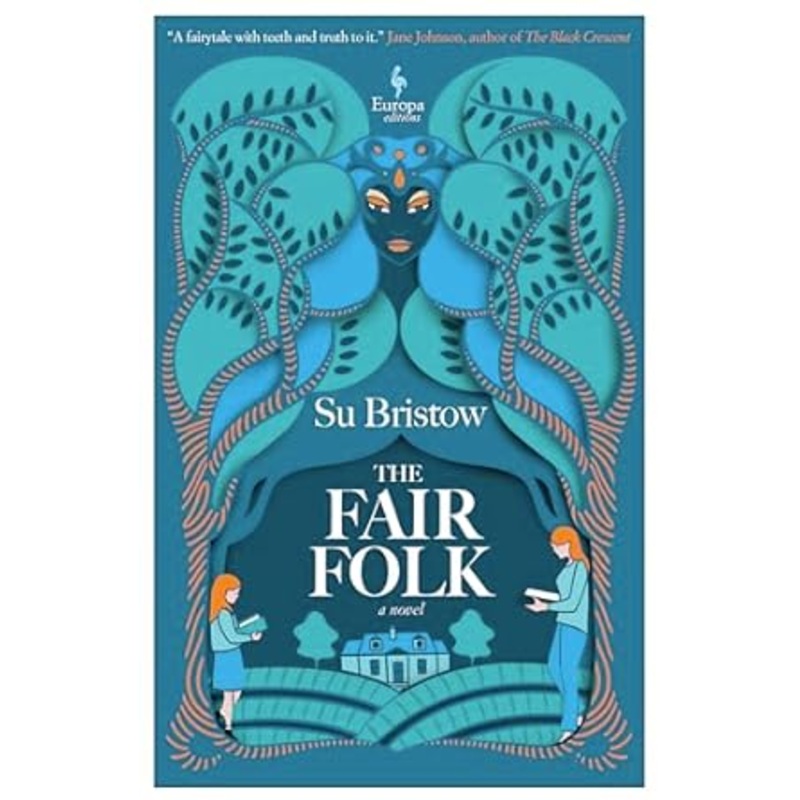 THE FAIR FOLK BY SU BRISTOW