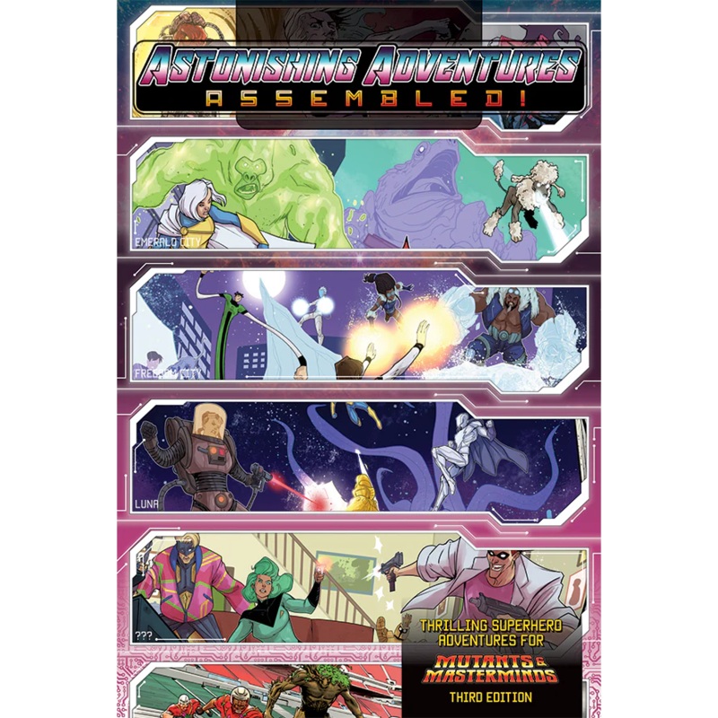 MUTANTS & MASTERMINDS: ASTONISHING ADVENTURES ASSEMBLED