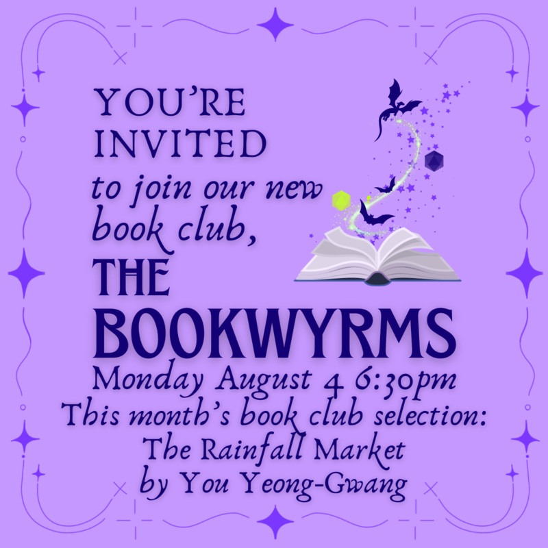 THE BOOKWYRMS BOOK CLUB - AUGUST 4TH 2025