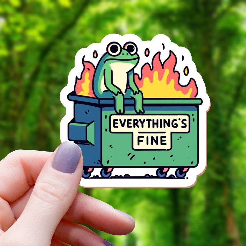 FROG EVERYTHINGS FINE STICKER