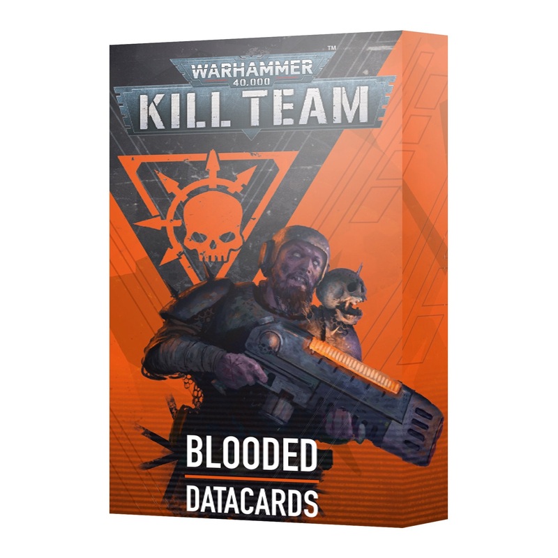KILL TEAM DATACARDS BLOODED