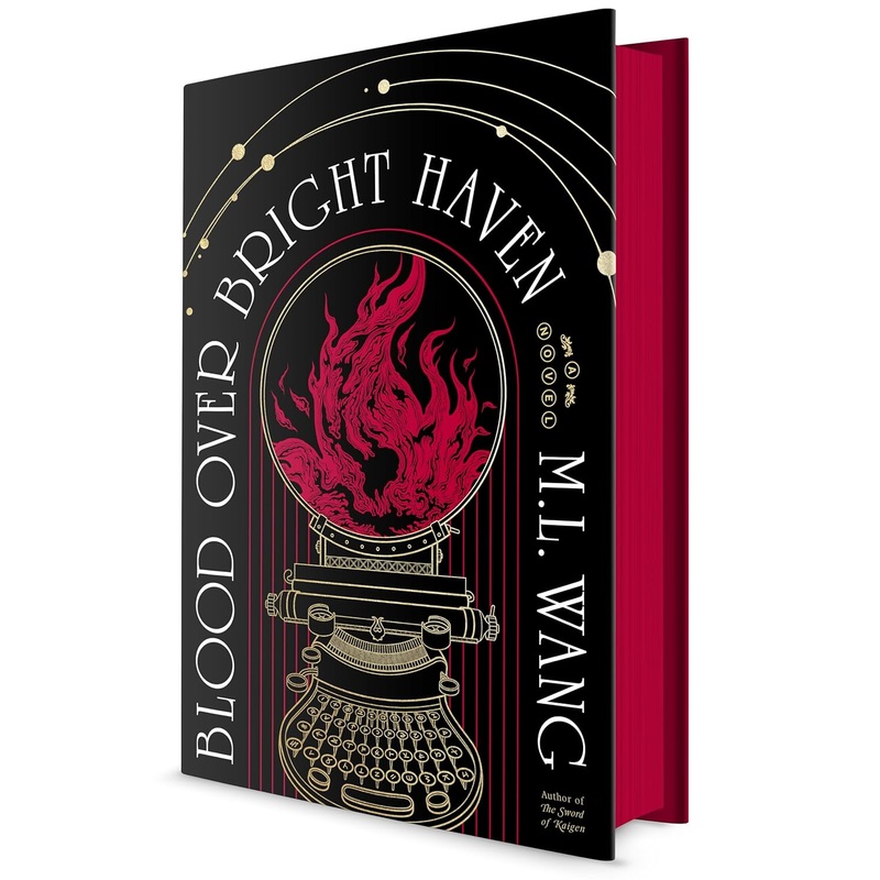 BLOOD OVER BRIGHT HAVEN BY M.L. WANG