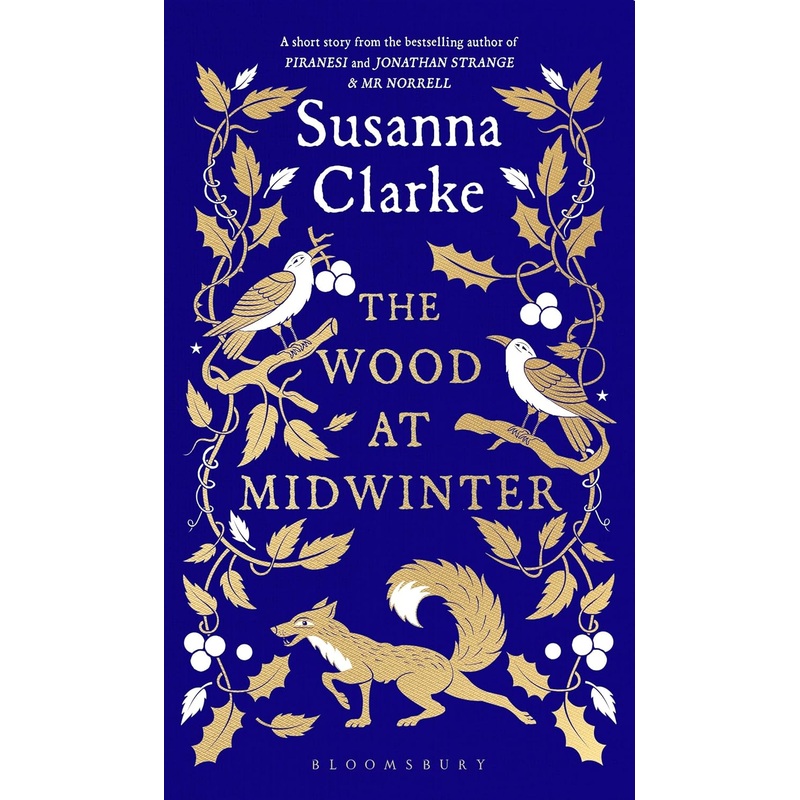 THE WOOD AT MIDWINTER BY SUSANNA CLARK