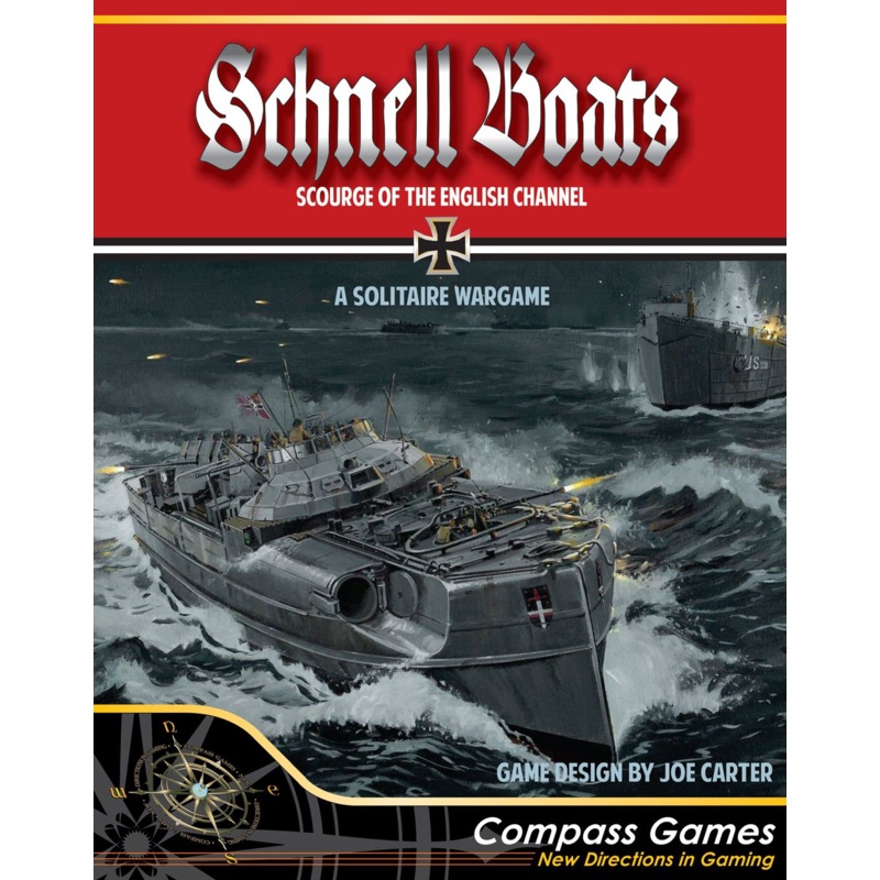 SCHNELL BOATS: SCOURGE OF THE ENGLISH CHANNEL