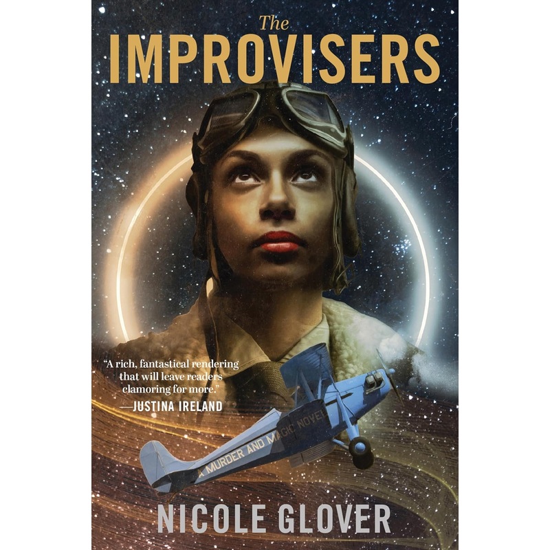 THE IMPROVISERS BY NICOLE GLOVER