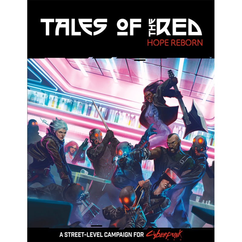 CYBERPUNK RED HOPE REBORN
