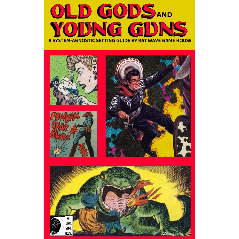 OLD GODS & YOUNG GUNS
