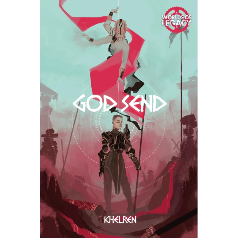 WORLDS OF LEGACY BOOK 3: GODSEND