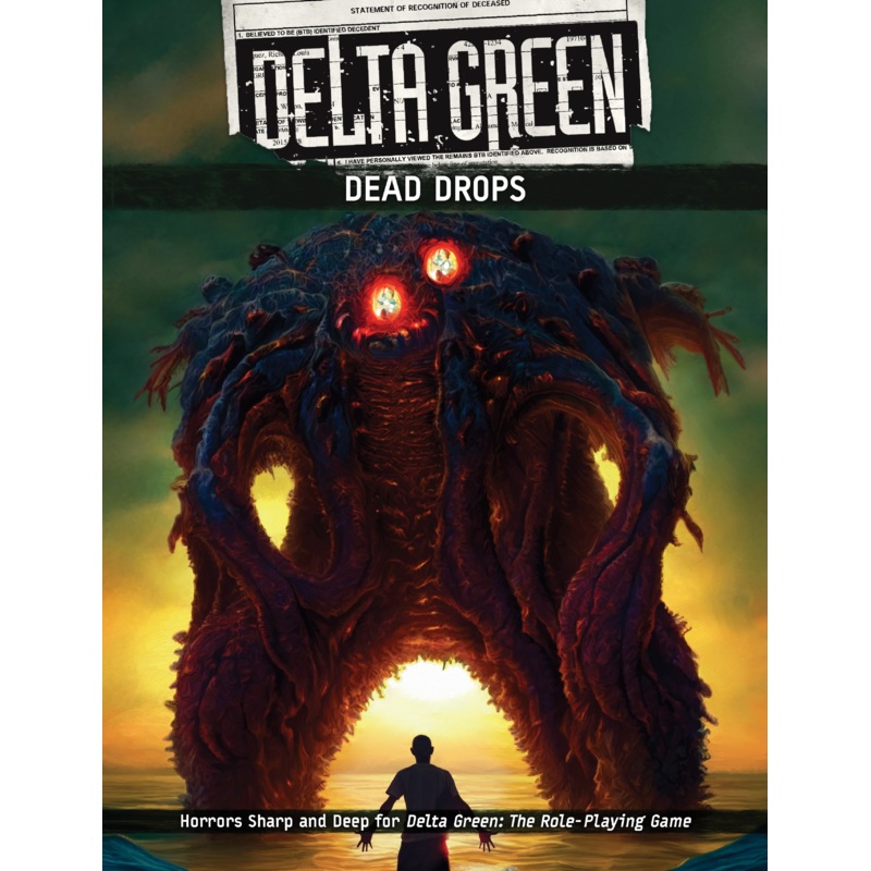 DELTA GREEN: DEAD DROPS