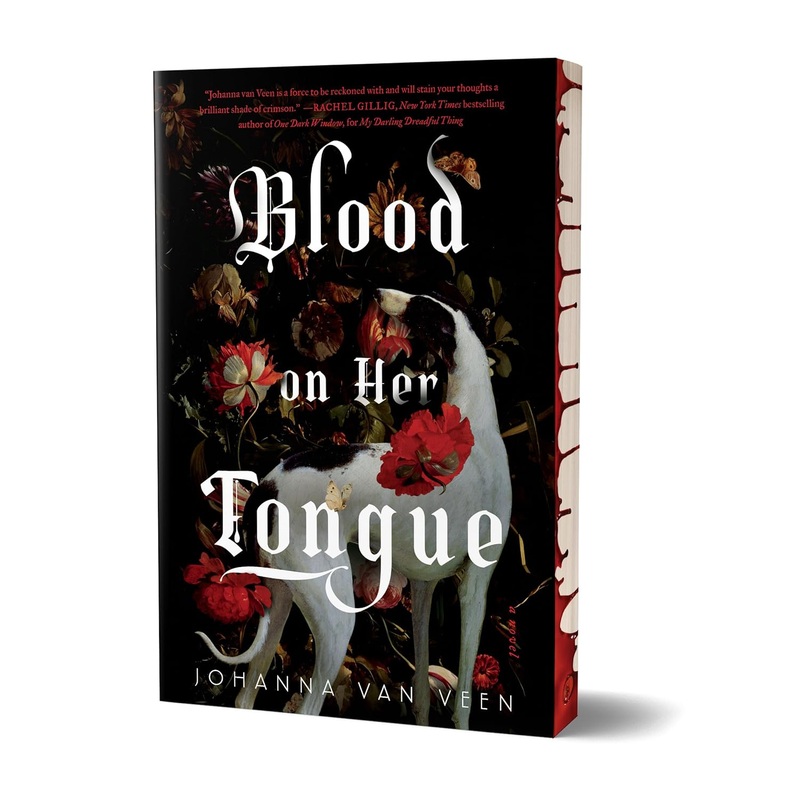 BLOOD ON HER TONGUE BY JOHANNA VAN VEEN