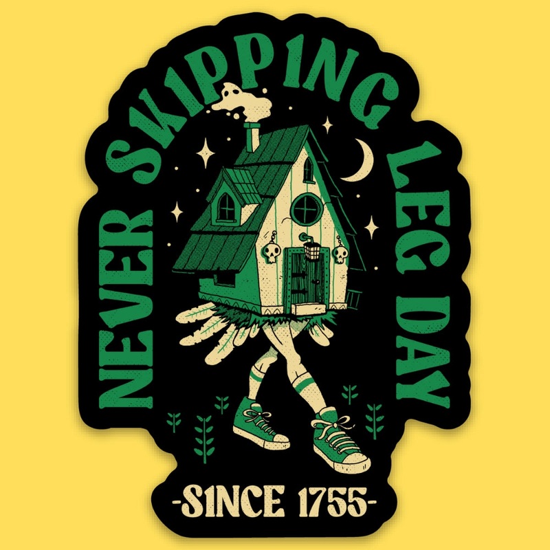 BABA YAGA LEG DAY STICKER