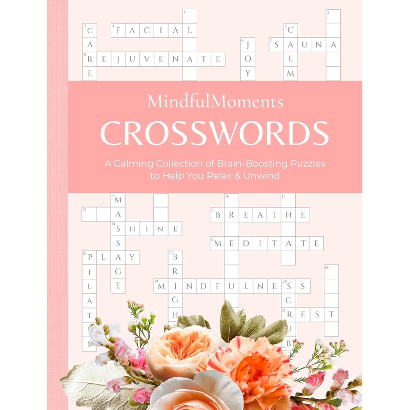 MINDFUL MOMENTS CROSSWORD PUZZLES