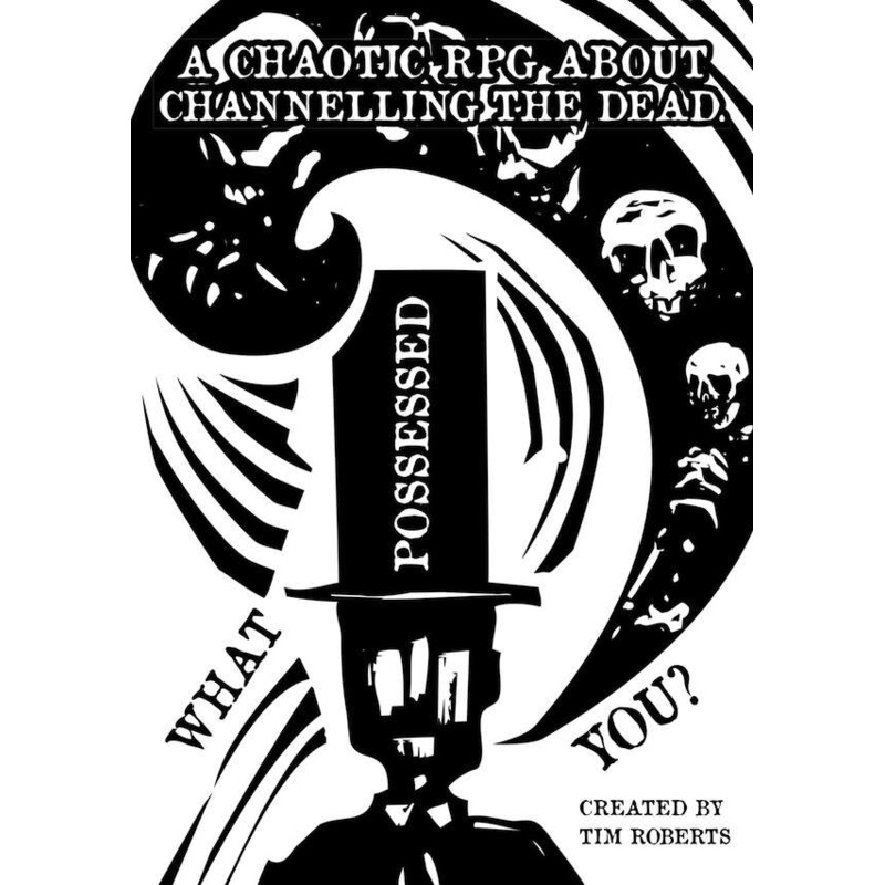 WHAT POSSESSED YOU? RPG