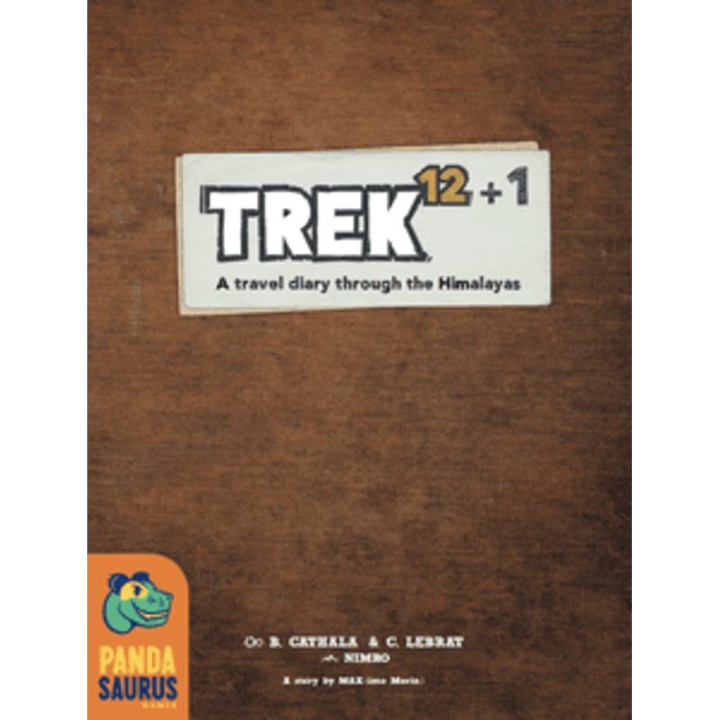 TREK 12 +1 A TRAVEL DIARY THROUGH THE HIMALAYAS