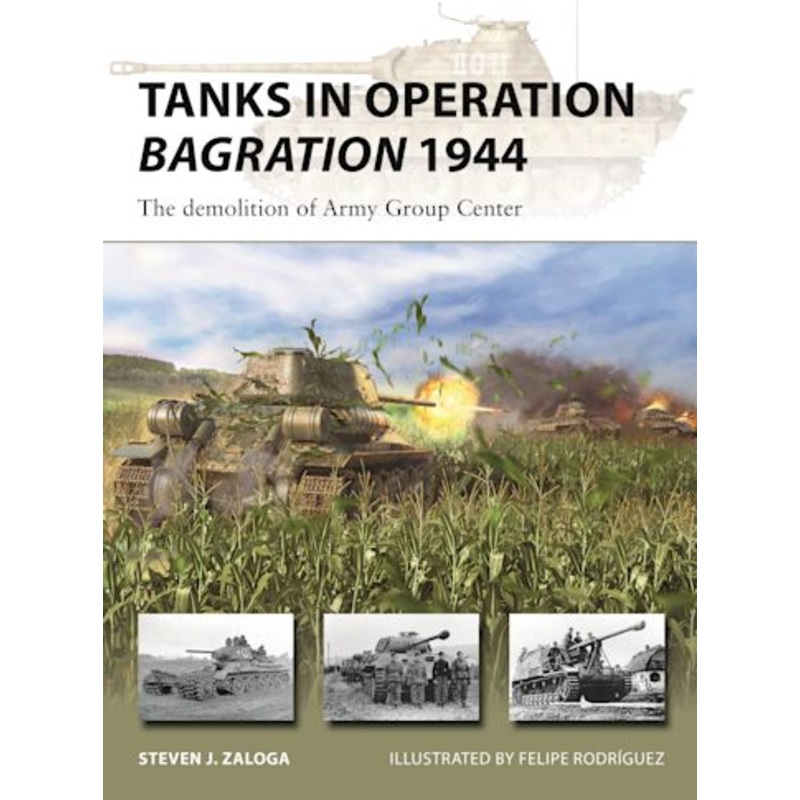 TANKS IN OPERATION BAGRATION 1944